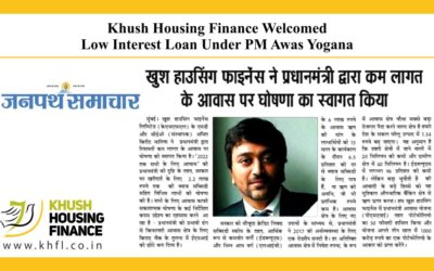 Low Interest Loan Under PM Awas Yogana – KHFL